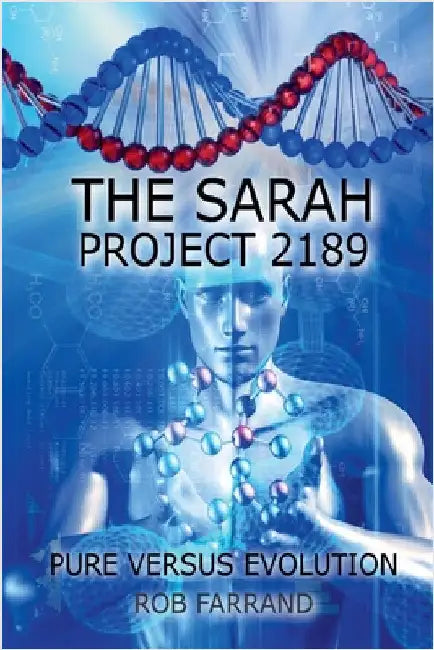 The Sarah Project 2189 by Farrand, Rob