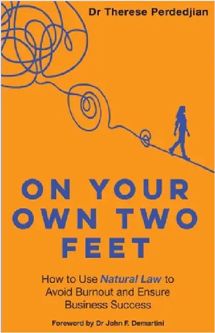 On Your Own Two Feet by Perdedjian, Therese