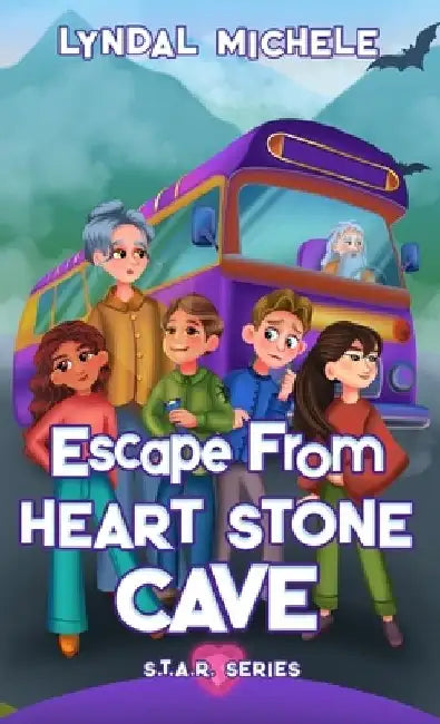 Escape From Heart Stone Cave: Sam's Story by Lyndal Michele