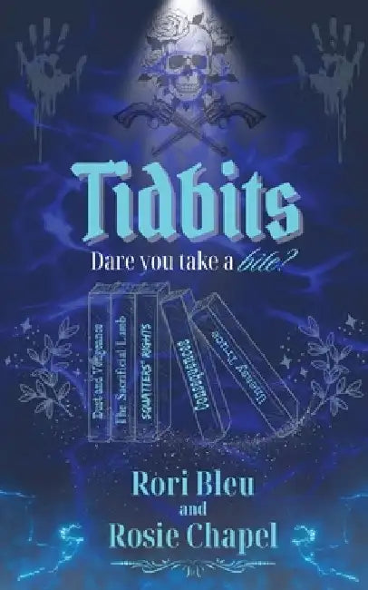 Tidbits by Bleu, Rori