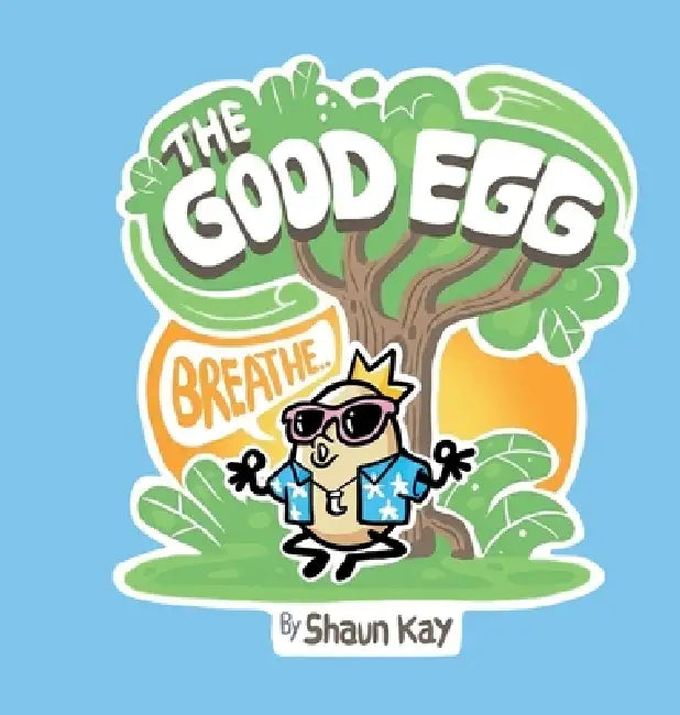 The Good Egg by Shaun Kay