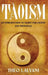 Taoism: An Introduction to Taoist Philosophy and Principles by Theo Lalvani