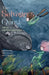 The Salvager's Quest and The Call of the Right Whale by Lucy Hawkins