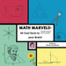 Math Marvels: 30 Cool Facts to Wow Your Brain! by Taarun Krushanth