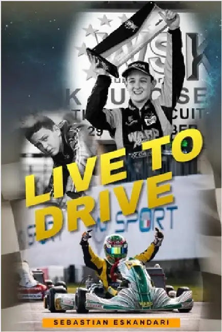 Live To Drive: Sebastian Eskandari by Marandi, Ali