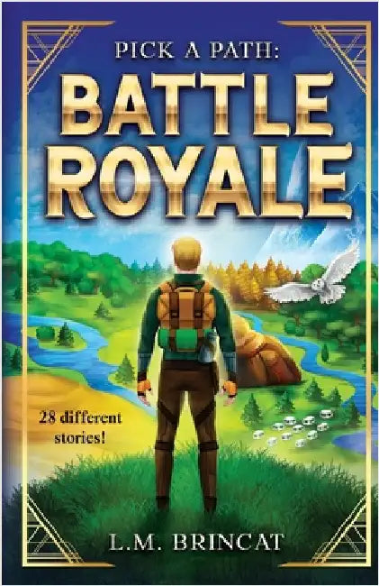 Battle Royale: Pick a Path by Brincat, L. M.