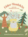 Elder Mushkins and the Feelings Journey by Isabelle Russell