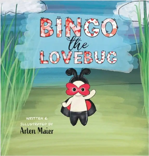 Bingo the LoveBug by Maier, Arlen F.
