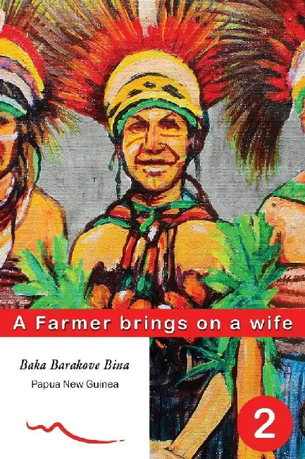 A Farmer brings on a wife: Book 2 by Baka Barakove Bina