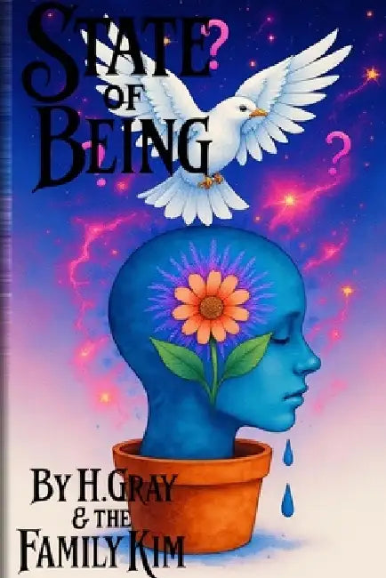 State of Being by H. Gray, Family Kim