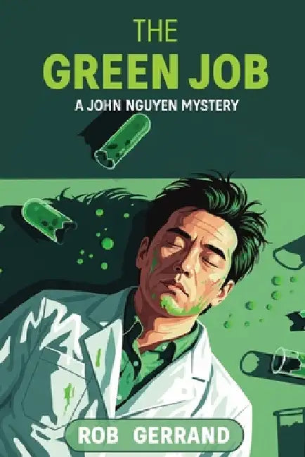 The Green Job by Gerrand, Rob