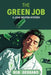 The Green Job by Gerrand, Rob