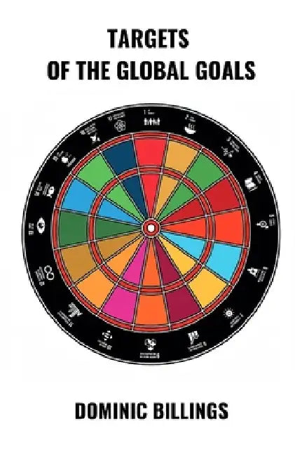 Targets of the Global Goals by Dominic Billings