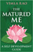 The Matured Me by Rao, Vimla