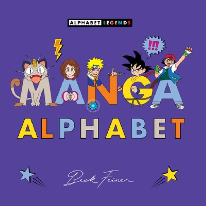 Manga Alphabet by Beck Feiner, Beck Feiner, Alphabet Legends
