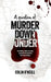 A Question of Murder Down Under: The chilling reality of murder, and search for justice in The Lucky Country. by Colin O'Neill