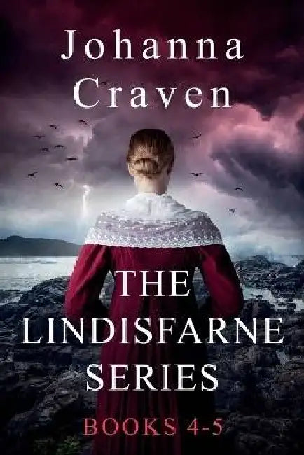 The Lindisfarne Series Books 4-5 by Johanna Craven