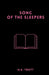 Song of the Sleepers by M. K. Trott