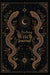 The Practicing Witch Journal: Serpents' Path by Bec Black