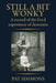 Still a Bit Wonky: A record of the lived experience of Dementia: A record of the lived experience of Dementia:: A record of the lived experience of De by Pat Simmons