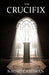 The Crucifix by Cashman, Naomi