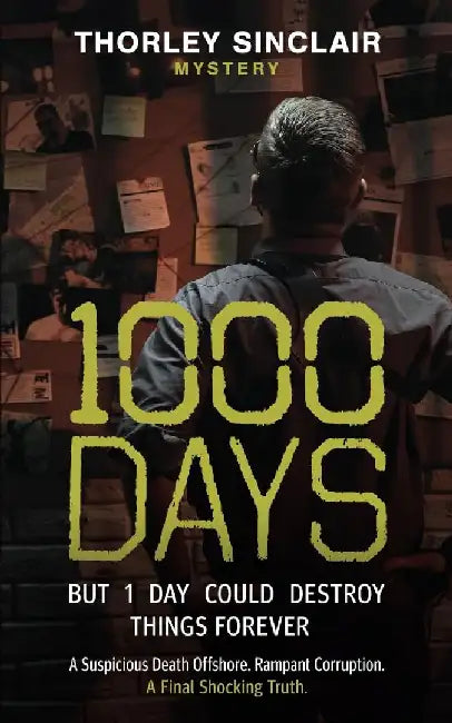 1000 Days by Thorley Sinclair