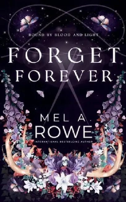 Forget Forever by Mel A. Rowe