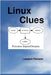Linux Clues by Hanson, Lawson