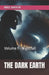 The Dark Earth: Volume 1 - Nightfall by Mike Maykin