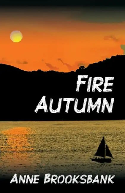 Fire Autumn by Brooksbank, Anne
