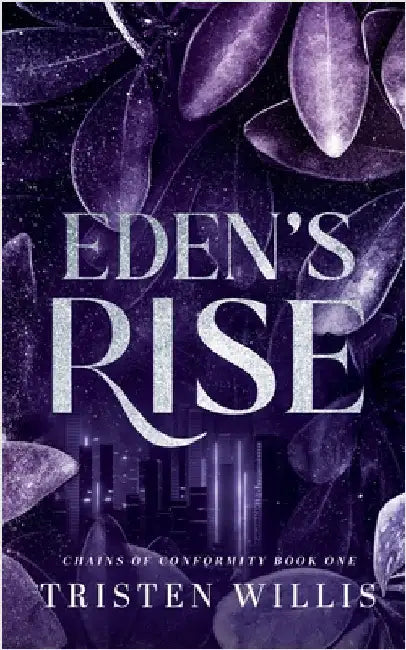 Eden's Rise by Willis, Tristen