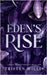 Eden's Rise by Willis, Tristen