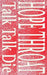 Hope Throat by Talk Talk Die
