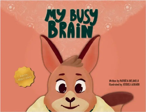 My Busy Brain by Belinelo, Patricia