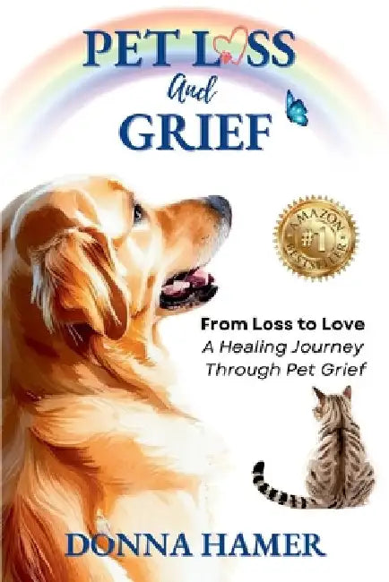 Pet Loss And Grief by Hamer, Donna