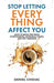 Stop Letting Everything Affect You: How to break free from overthinking, emotional chaos, and self-sabotage. by Daniel Chidiac