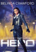 Hero: The Hero Rebellion 1 by Belinda Crawford
