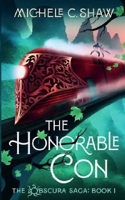 The Honorable Con by Shaw, Michele C.