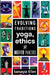 Evolving Traditions: Yoga, Ethics & Modern Practice by Tanaya Ti'en, Athina Efthymiopoulou, Lisa Fabry