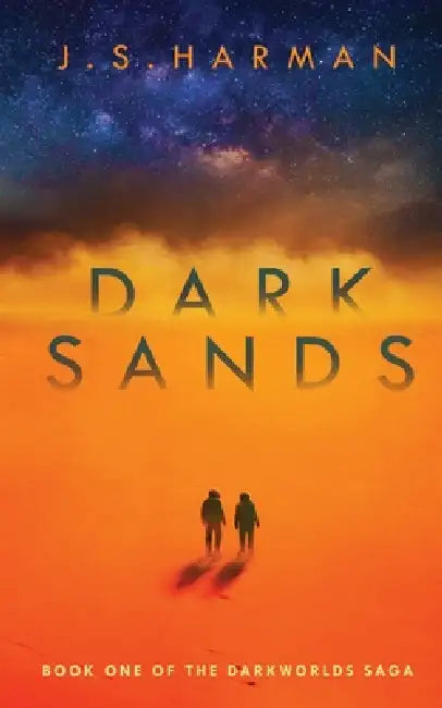 Dark Sands by J. S. Harman