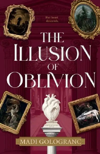 The Illusion of Oblivion by Madi Gologranc