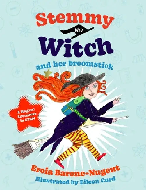 Stemmy the Witch and her broomstick by Eroia Barone-Nugent, Eileen Curd