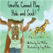 Giraffe Cannot Play Hide and Seek! by McRae, Joel