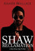 Shaw Reclamation by Wallace, Xavier