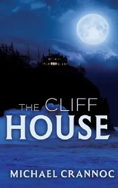 The Cliff House by Crannoc, Michael