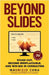 Beyond Slides: Stand out, become irreplaceable, and win big in consulting by Cuna, Maurizio