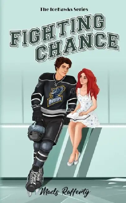 Fighting Chance by Mads Rafferty