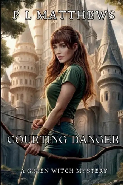 Courting Danger by Matthews, Pl