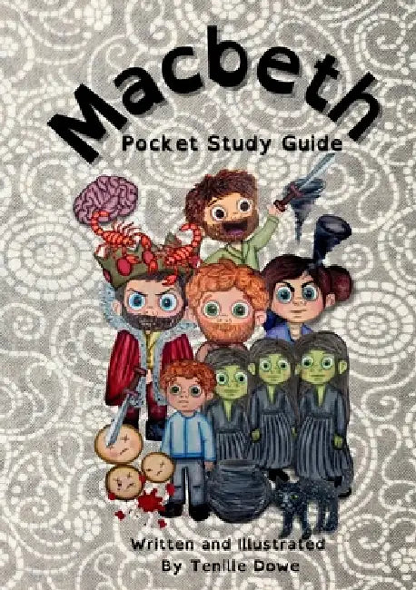 Macbeth: Pocket Study Guide by Tenille Dowe, Tenille Dowe