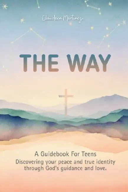 The Way by Claudeen Martinez